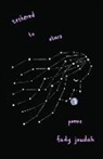 Fady Joudah - Tethered to Stars