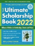 Gen Tanabe, Kelly Tanabe - The Ultimate Scholarship Book 2022