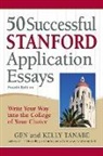 Gen Tanabe, Kelly Tanabe - 50 Successful Stanford Application Essays