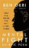 Ben Okri, Okri Ben - Mental Fight