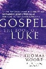 Thomas Moore - Gospel—The Book of Luke