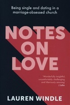 Lauren Windle, WINDLE LAUREN - Notes on Love