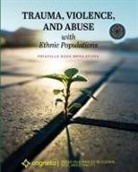 DASS-BRAILSFORD, Priscilla Dass-Brailsford - Trauma, Violence, and Abuse with Ethnic Populations