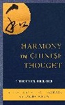 Chenyang Li, Chenyang During Li, Dascha During, Dascha Düring, Sai Hang Kwok, Chenyang Li... - Harmony in Chinese Thought