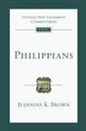 Jeannine K Brown, Jeannine K. Brown, Jeannine K. (Author) Brown, BROWN JEANNINE - PHILIPPIANS