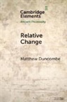Matthew Duncombe, Matthew (University of Nottingham) Duncombe - Relative Change