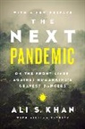 Ali S. Khan, Dr Ali S. Khan, Dr. Ali S Khan, William Patrick - The Next Pandemic