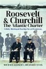 Richard Evans, Michael Kluger, KLUGER MICHAEL - Roosevelt's and Churchill's Atlantic Charter