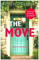 Felicity Everett, Everett Felicity - The Move