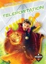 Blake Hoena, Blake A Hoena, Allan Morey - Teleportation