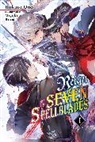 Miyuki Ruria, Miyuki Ruria, Bokuto Uno - Reign of the Seven Spellblades, Vol. 1 (light novel)