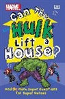 Dk, Melanie Scott - Marvel Can The Hulk Lift a House?