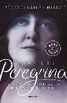 Elena Poniatowska, Alma Reed - Peregrina (Spanish Edition)