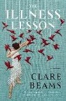 Clare Beams - The Illness Lesson