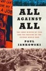 Paul Jankowski - All Against All