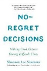 Shannon Lee Simmons - No-Regret Decisions