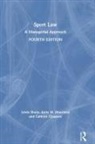 Cathryn Claussen, Anita M. Moorman, Anita M. (University of Louisville Moorman, Linda Sharp, Linda (Sport Marketing Research Institute Sharp, Cathryn Claussen... - Sport Law