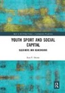 Sean F. Brown, Sean F. (George Mason University Brown - Youth Sport and Social Capital