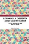 Michael Shallcross, Michael (Durham University Shallcross, Shallcross Michael - Rethinking G.k. Chesterton and Literary Modernism