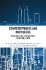 Hanas Cader, Cader Hanas, Maria de Fátima Sales, Maria de Fátima Sales, Jan Ole Similä, Jefferson Staduto... - Competitiveness and Knowledge