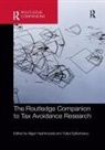 Nigar Epifantseva Hashimzade, Yuliya Epifantseva, Nigar Hashimzade - Routledge Companion to Tax Avoidance Research