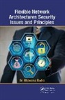 Bhawana Rudra - Flexible Network Architectures Security