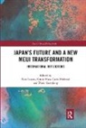 Ken (University of Saskatchewan Coates, Ken Hara Coates, Ken Coates, Kimie Hara, Hara Kimie, Carin Holroyd... - Japan''s Future and a New Meiji Transformation