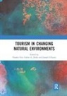 Natalie (Colorado State University Ooi, Natalie Duke Ooi, Esther A Duke, Esther A. Duke, Duke Esther A., Joseph O’Leary... - Tourism in Changing Natural Environments