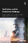 Maria Chiara Kontogiannis Leva, Olga Aneziris, Marko Gerbec, Tom Kontogiannis, Maria Chiara Leva - Total Safety and the Productivity Challenge