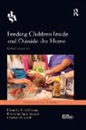 Vicki Cappellini Harman, Benedetta Cappellini, Cappellini Benedetta, Charlotte Faircloth, Faircloth Charlotte, Vicki Harman... - Feeding Children Inside and Outside the Home