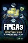 Juan Jose Rodriguez Andina, Juan José Rodriguez Andina, Juan José Rodríguez Andina, Juan Jose Rodriguez Arnanz Andina, Eduardo D. Arnanz, Eduardo de la Torre Arnanz... - FPGAs