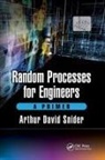 Arthur David Snider, Arthur David (University of South Florida Snider - Random Processes for Engineers