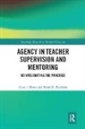 Alisa Bates, Alisa Burbank Bates, Alisa J. Bates, Bates Alisa, Mary Burbank, Mary D. Burbank... - Agency in Teacher Supervision and Mentoring