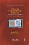 Brian K. (Dalhousie University Hall, Brian K. Moody Hall, Brian K. Hall, Hall Brian K., Sally A. Moody, Moody Sally A. - Cells in Evolutionary Biology