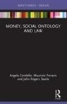 Angela Condello, Angela Ferraris Condello, Maurizio Ferraris, John Rogers Searle, John Rogers Searle - Money, Social Ontology and Law