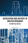 Alison Ross, Alison (Monash University Ross, Ross Alison - Revolution and History in Walter Benjamin