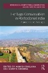 Manish Chalana, Manish Krishna Chalana, Ashima Krishna, Manish Chalana, Chalana Manish, Ashima Krishna - Heritage Conservation in Postcolonial India