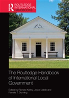 Richard Liddle Kerley, Pamela T Dunning, Pamela T. Dunning, Richard Kerley, Joyce Liddle - Routledge Handbook of International Local Government