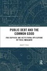 James Odom - Public Debt and the Common Good
