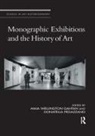 Maia Wellington Pegazzano Gahtan, Maia Wellington Gahtan, Donatella Pegazzano - Monographic Exhibitions and the History of Art