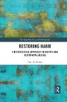 Daniela Bolivar, Daniela (University of Chile) Bolivar, Daniela Bolívar - Restoring Harm