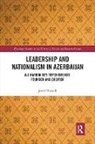 Jamil Hasanli, Jamil (Formerly Baku State University and Hasanli, Hasanli Jamil - Leadership and Nationalism in Azerbaijan