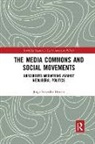 Jorge Saavedra Utman, Jorge (University of Cambridge Saavedra Utman - Media Commons and Social Movements