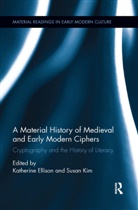 Katherine (Illinois State University Ellison, Katherine Kim Ellison, Susan Ellison Kim, Katherine Ellison, Ellison Ellisonw, Susan Kim... - Material History of Medieval and Early Modern Ciphers