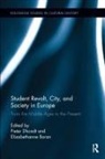 Pieter Boran Dhondt, Elizabethanne Boran, Pieter Dhondt - Student Revolt, City, and Society in Europe