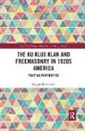 Miguel Hernandez, Hernandez Miguel - Ku Klux Klan and Freemasonry in 1920s America