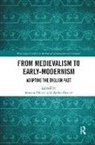 Marina Norrie Gerzic, Marina Gerzic, Aidan Norrie - From Medievalism to Early-Modernism