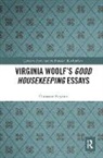 Christine Reynier, Christine (University Paul-Valery Montpel Reynier, Reynier Christine - Virginia Woolfs Good Housekeeping Essays