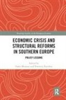 Paolo Katsikas Manasse, Dimitris Katsikas, Paolo Manasse - Economic Crisis and Structural Reforms in Southern Europe