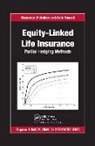 Alexander Melnikov, Alexander (University of Alberta Melnikov, Alexander Nosrati Melnikov, Melnikov Alexander, Amir Nosrati - Equity-Linked Life Insurance